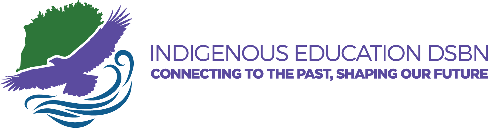 Indigenous Education DSBN connecting to the past, shaping our future