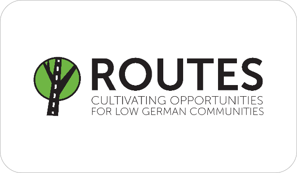 ROUTES logo with the tagline “Cultivating Opportunities for Low German Communities.”